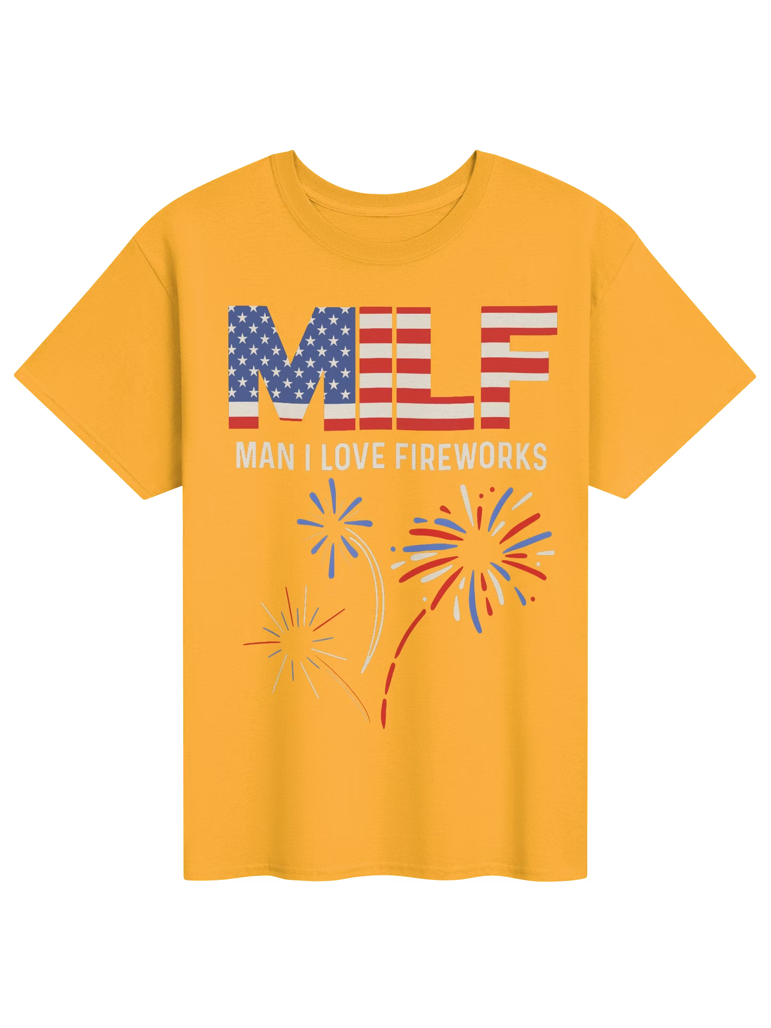 MILF Man I Love Fireworks Shirt