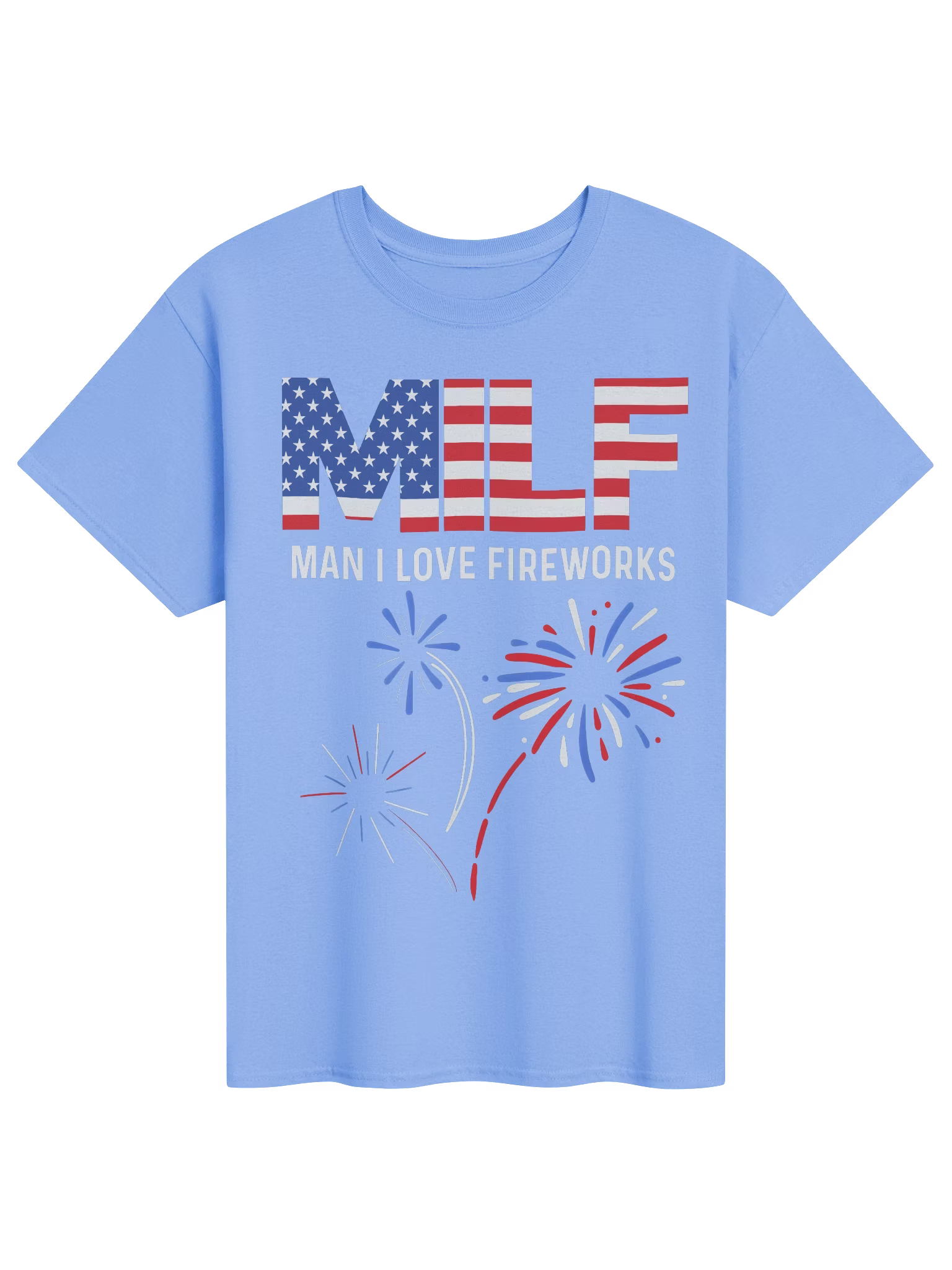MILF Man I Love Fireworks Shirt