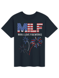 MILF Man I Love Fireworks Shirt