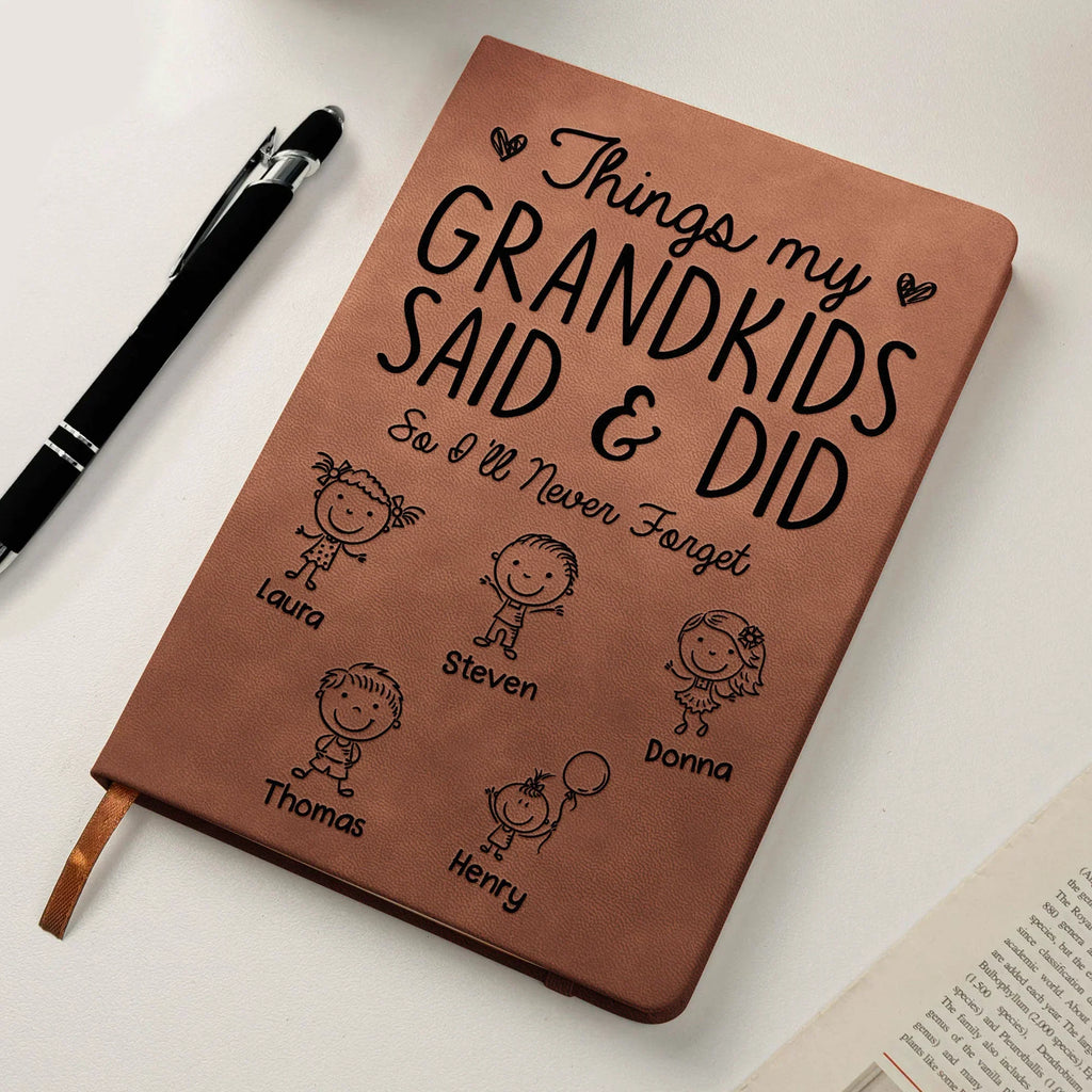 Things My Grandkids Said & Did - Personalized Leather Journal