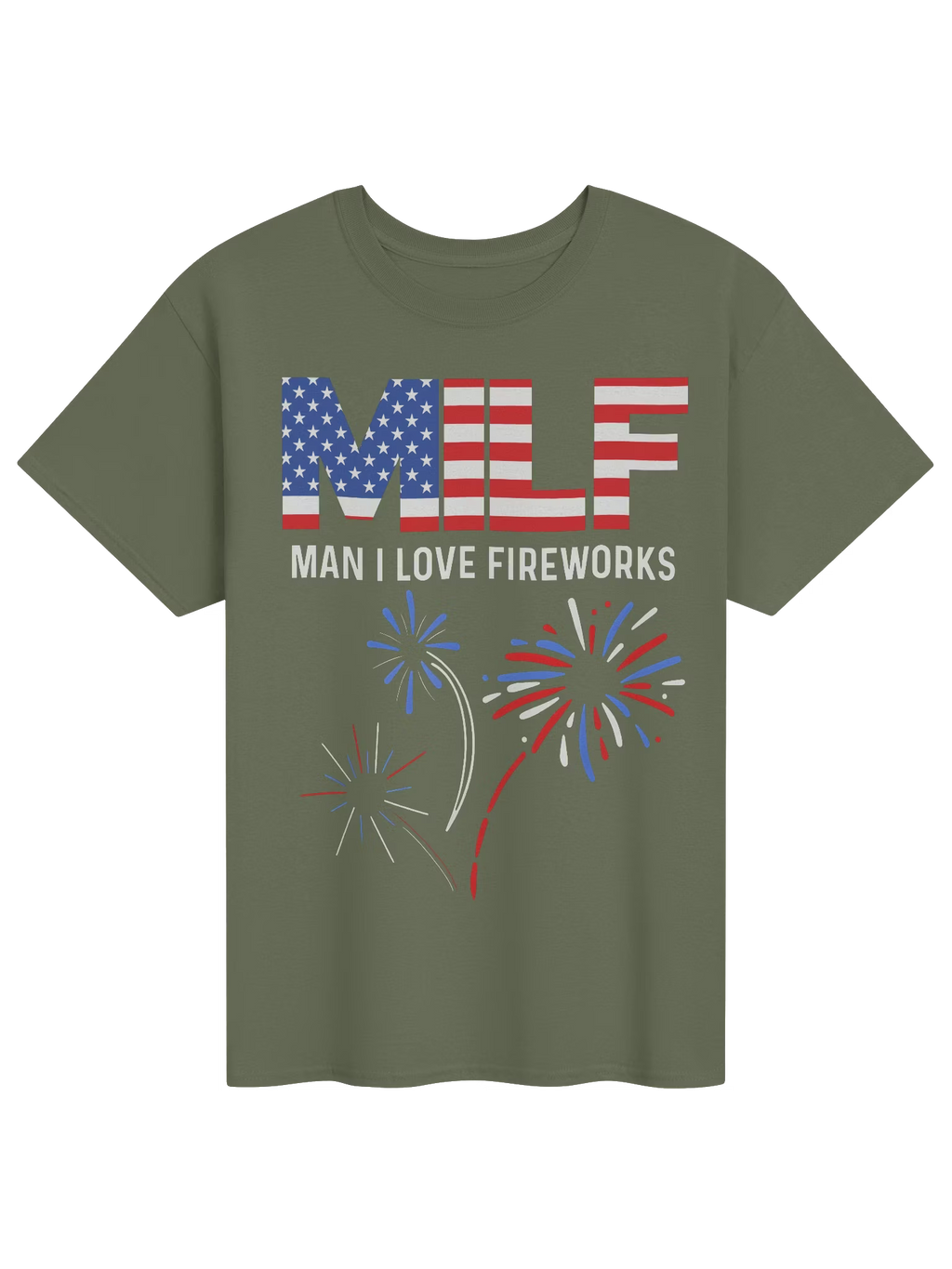MILF Man I Love Fireworks Shirt
