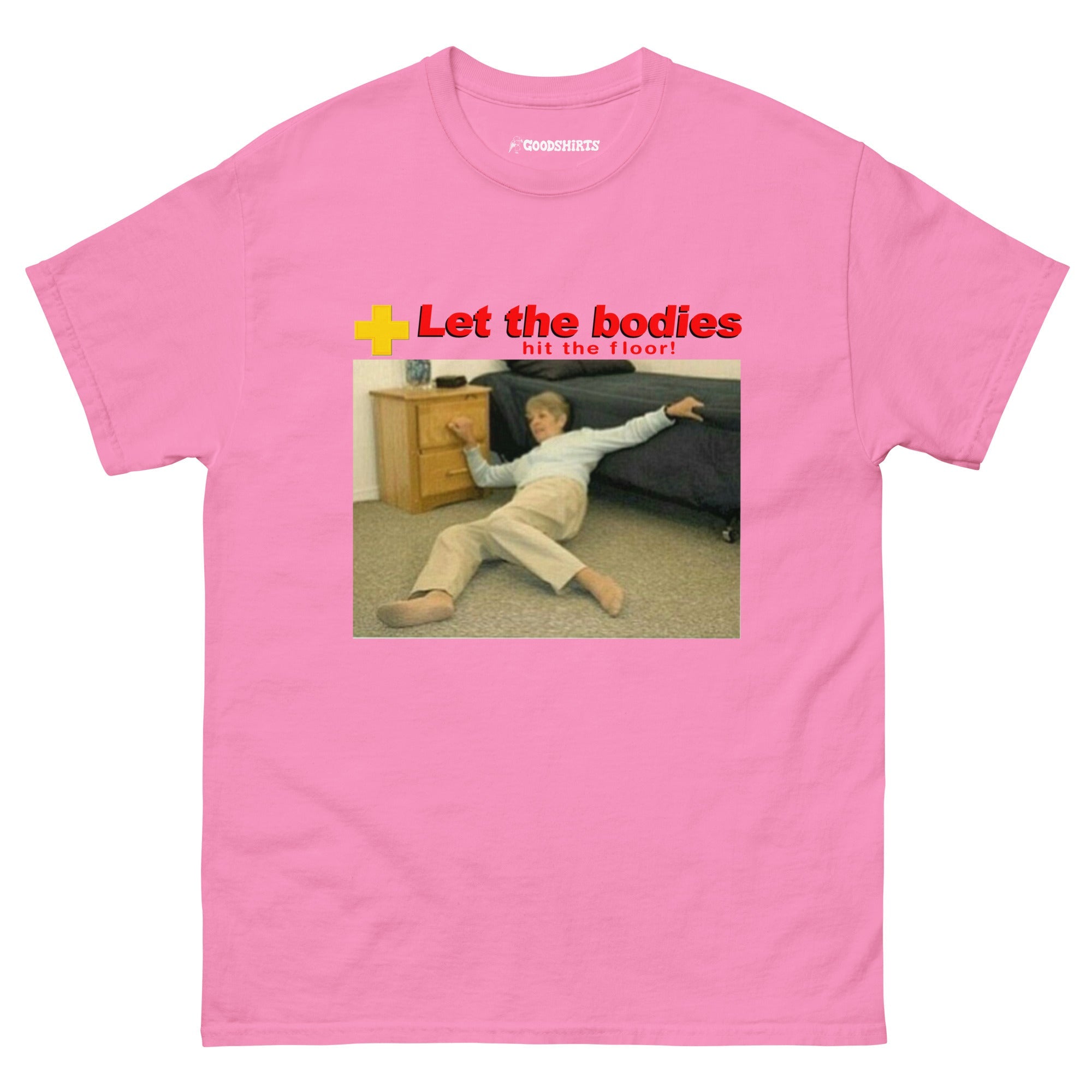Let The Bodies Hit The Floor.