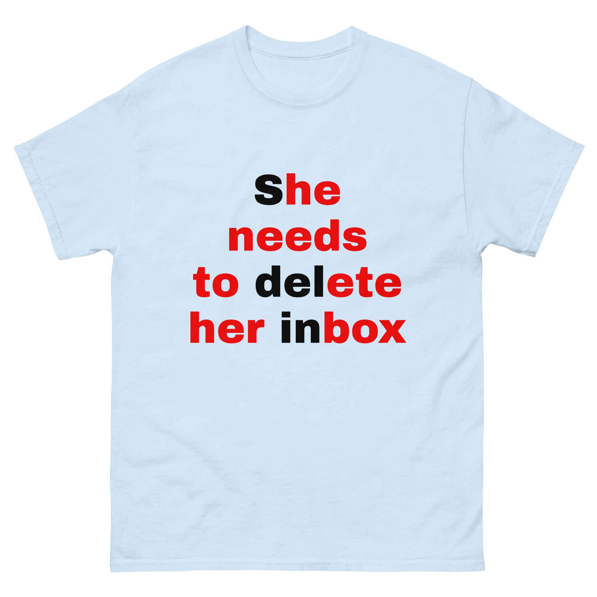 She Needs To Delete Her Inbox (He Needs To Ete Her Box)