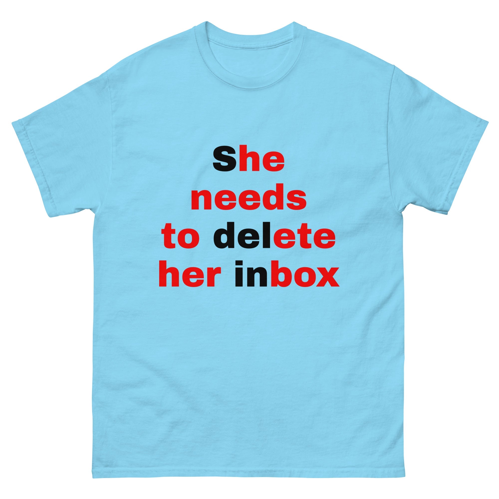 She Needs To Delete Her Inbox (He Needs To Ete Her Box)